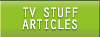 TV STUFF / ARTICLES